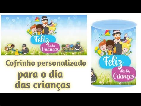 Como fazer rotulo para cofrinho personalizado para o dia das crianças