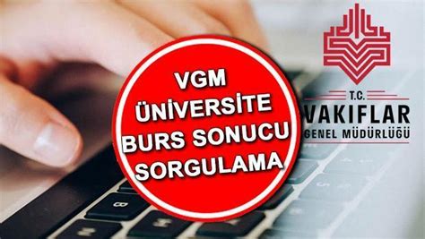 VGM BURS SONUÇLARI SORGULAMA ÖĞRENME EKRANI burs vgm gov tr 2023