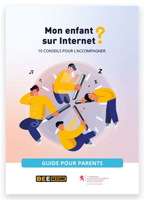 Mon Enfant Sur Internet 10 Conseils Pour Laccompagner Bee Secure