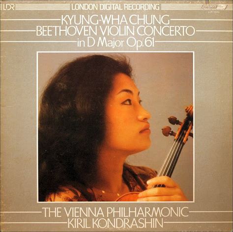 Beethoven Kyung Wha Chung Vienna Philharmonic Orchestra Kiril