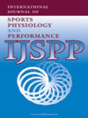 International Journal Of Sports Physiology And Performance INT J SPORT