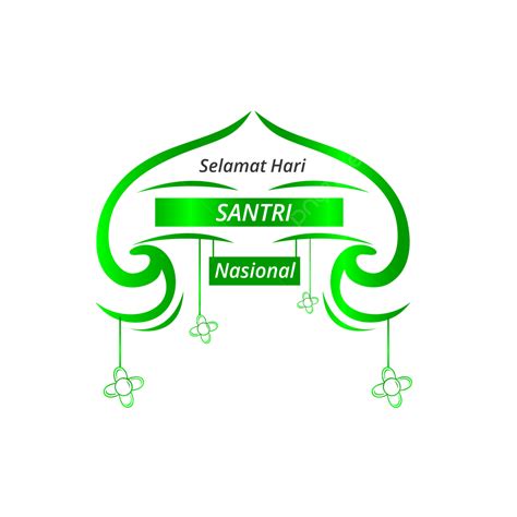 Ucapan Selamat Hari Santri Nasional Cantik Hari Santri Santri Selamat Hari Santri Png