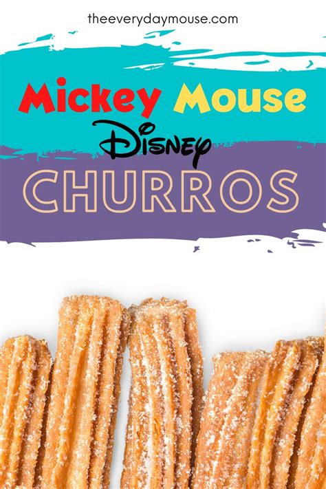 Mickey Mouse Disney Churros Recipe Recipe Disney Snacks Disney