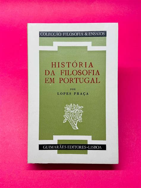 História Da Filosofia Em Portugal Lopes Graça Carcavelos E Parede