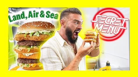 Incerc Meniul Secret De La Mcdonalds Land Air And Sea Burger Youtube