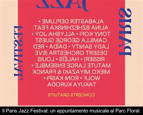 Il Paris Jazz Festival Un Appuntamento Musicale Al Parc Floral