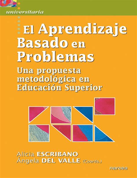 Solution El Aprendizaje Basado En Problemas Una Propuesta Metodol Gica