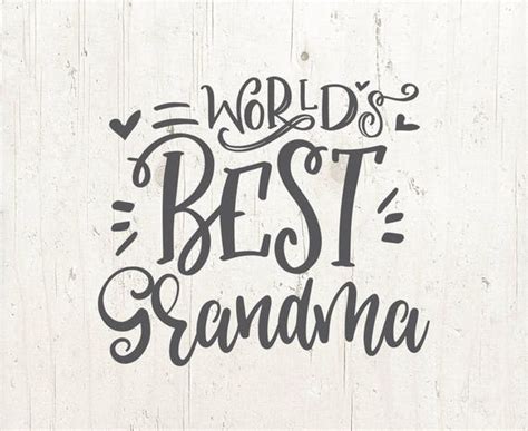 Grandma Svg Worlds Best Grandma Mothers Day Vector Etsy