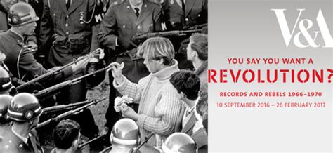 You Say You Want A Revolution Records And Rebels 1966 1970 Tickets