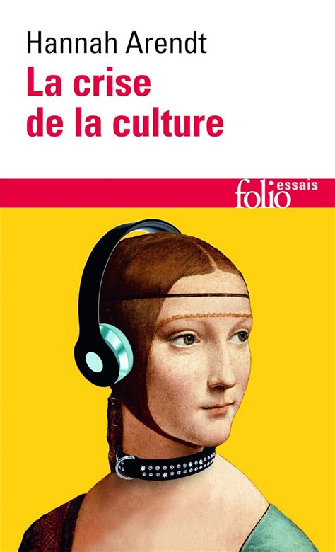 Amazon Crise De La Culture Folio Essais French Edition