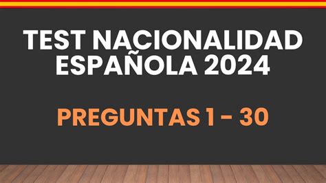 PRUEBAS CCSE 2024 NACIONALIDAD ESPAÑOLA PREGUNTAS 1 30 LEGALSPAIN