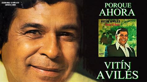 Porque ahora Vitín Avilés Viniloclip Audio remasted 1974 YouTube