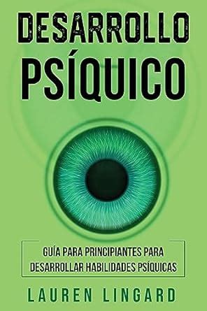 Amazon Desarrollo psíquico Guía para principiantes para