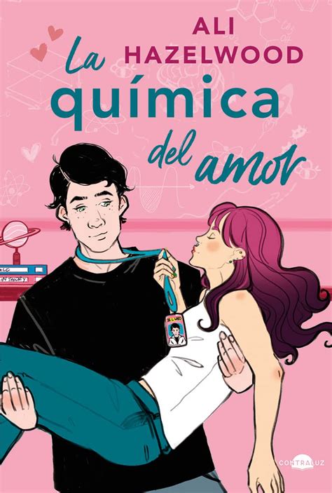 La Qu Mica Del Amor Hazelwood Ali Amazon Mx Libros