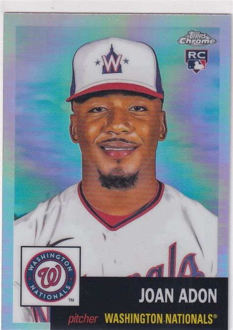 2022 TOPPS CHROME REFRACTORS RC JOAN ADON WASHINGTON NATIONALS ROOKIE