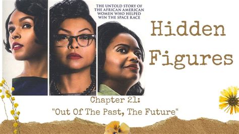 Hidden Figures Chapter 21 Summary Hidden Figures Chapter21 Hidden