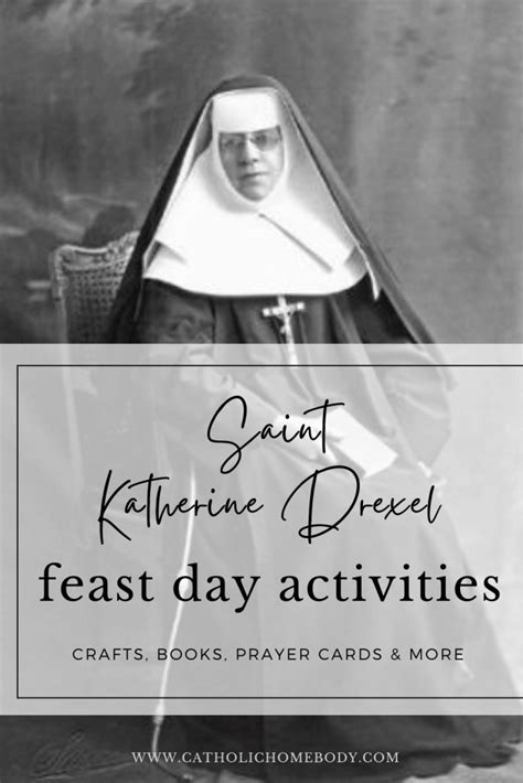 Saint Katharine Drexel Feast Day Activities - Catholic Homebody