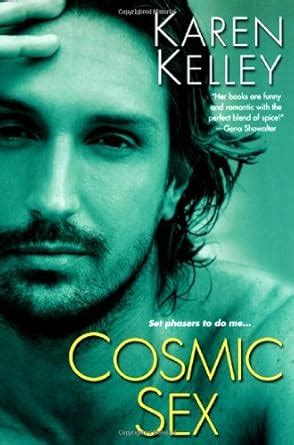 Cosmic Sex Planet Nerak Book Kelley Karen Amazon Books