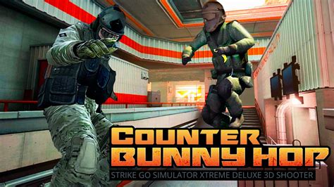 Counter Bunny Hop Strike Go Simulator Xtreme Deluxe 3D Shooter Para