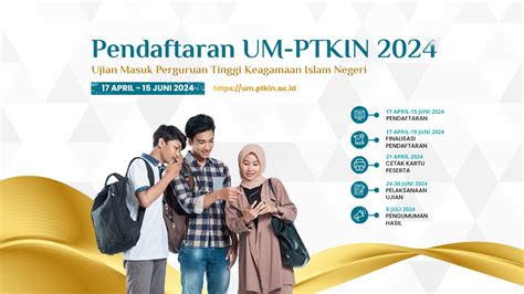 melihat pengumuman seleksi um ptkin   jadwal daftar ulang