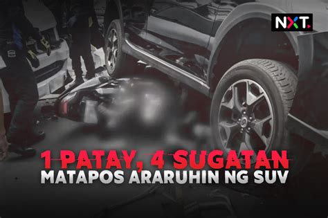 Abs Cbn News On Twitter Isa Ang Patay Habang Apat Ang Sugatan Matapos