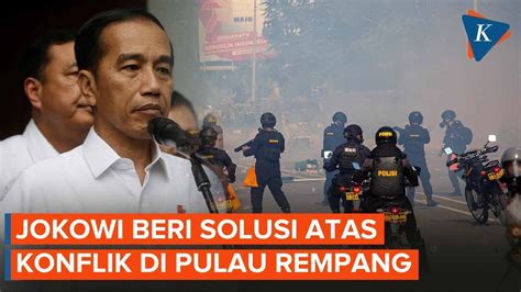 Jokowi Utus Menteri Bahlil Ke Rempang Untuk Beri Penjelasan Ke Warga