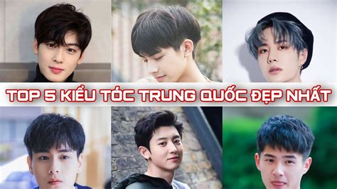 Top 5 Kiểu tóc nam Trung Quốc đẹp nhất 2023 khiến các cô nàng mê mẩn