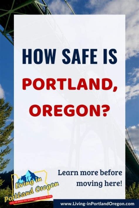 Is Portland Oregon Safe Safest Neighborhoods In Pdx Living In