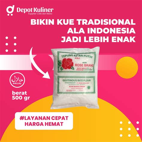 Jual Tepung Ketan Rose Brand 500gr Tepung Pulut Putih Shopee Indonesia