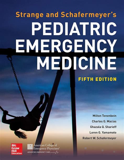 Amazon Strange And Schafermeyer S Pediatric Emergency Medicine