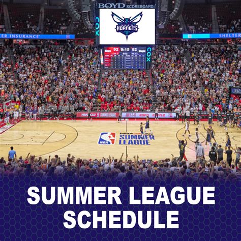 The Hornets Summer League Schedule Has Been Released At The Hive