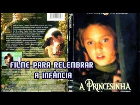 nostalgia filmes para relembrar A princesinha exibido nas sessões da