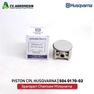 Jual PISTON SET CPL HUSQVARNA 5040170 02 Surabaya Agromesin