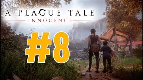 A Plague Tale Innocence Cap Tulo Nuestro Hogar Youtube