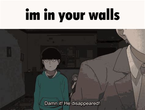 Mob Psycho Im In Your Walls  Mob Psycho Im In Your Walls Anime