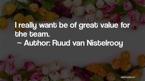 Top 31 Ruud Van Quotes And Sayings