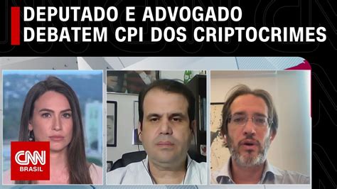 Painel CNN Deputado E Advogado Debatem CPI Dos Crimes Criptomoedas