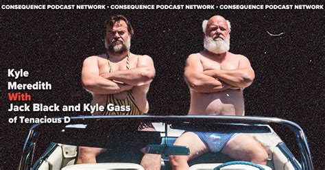 Tenacious D On 90s Alt Comedy And The Story Of Their Career Podcast