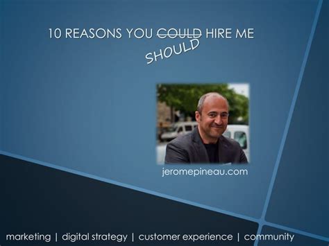 10 Reasons Why You Should Hire Me Ppt