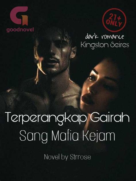 Terperangkap Gairah Sang Mafia Kejam Pdf Novel Online Dari Strrose