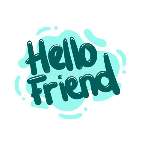 Hello Friend Quote Text Typography Design Graphic Vector Stock Vector