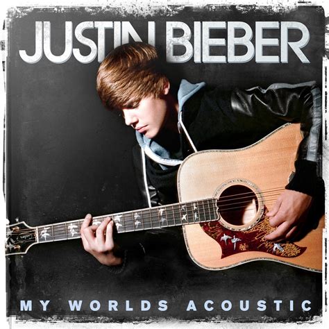 ‎my Worlds Acoustic By Justin Bieber On Apple Music