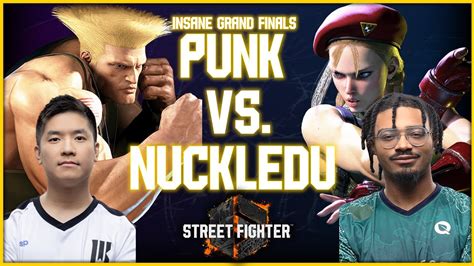 INSANE GRAND FINALS PUNK VS NUCKLEDU CAMMY VS GUILE Street