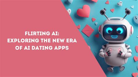 Best Free Flirty Ai Chatbots