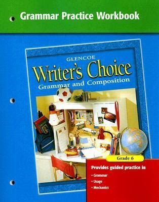 Writer S Choice Grammar Practice Workbook Grade By Mcgraw Hill