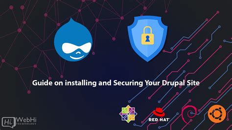 Install And Secure Your Drupal Website Tutorial Documentation