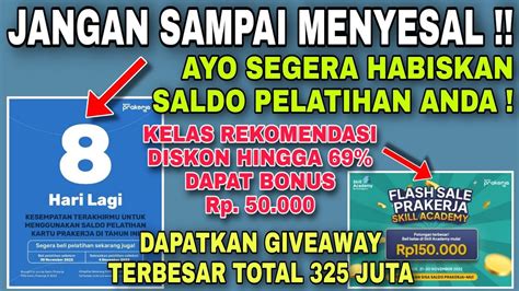 Hari Lagi Segera Habiskan Sisa Saldo Pelatihan Kelas Rekomendasi