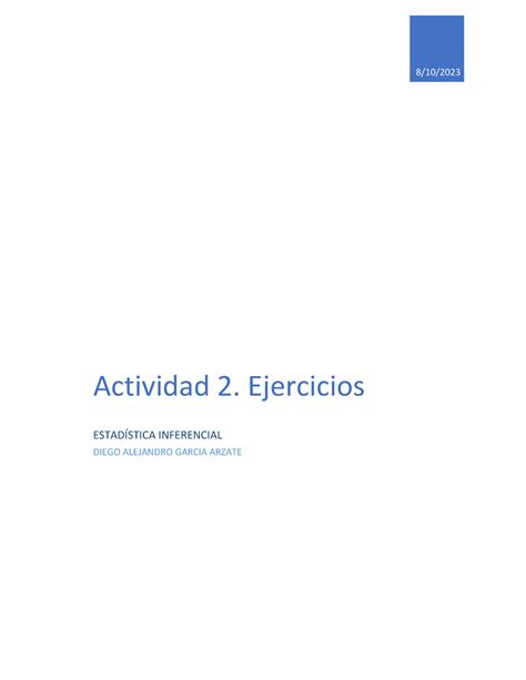 Actividad 2 Ejercicios Estadística Inferencial 810 2023 Actividad 2 Ejercicios EstadÍstica