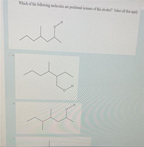 Solved Which Of The Following Molecules Are Positional Chegg