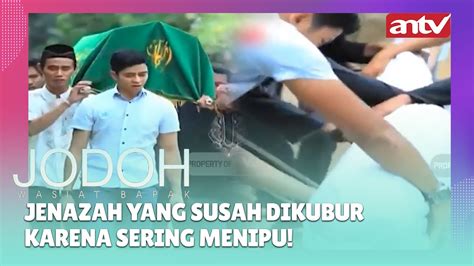 Jenazah Yang Susah Dikubur Karena Sering Menipu Best Cut Jodoh